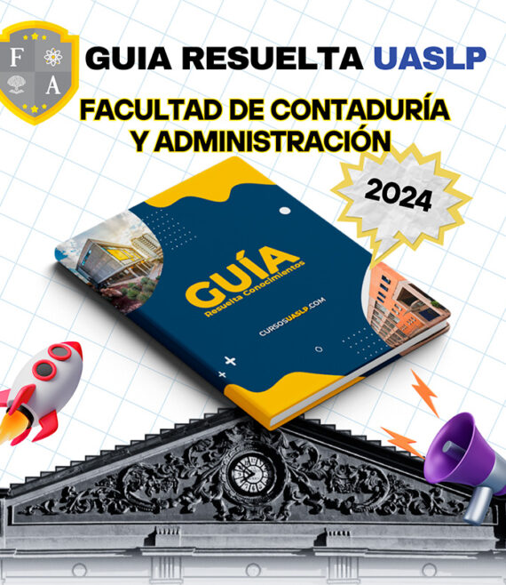 Guia Resuelta Facultad de Contaduría y Administración