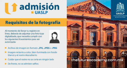 Requisitos de Fotografía Admisión UASLP